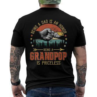 Being A Dad Is An Honor Being A Grandpop Is Priceless Men's Back Print T-shirt | Mazezy