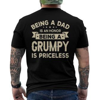 Being A Dad Is An Honor Being A Grumpy Is Priceless Grandpa Men's Back Print T-shirt | Mazezy