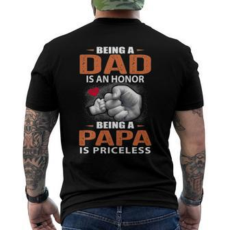 Being A Dad Is An Honor Being A Papa Is Priceless For Father Men's Back Print T-shirt | Mazezy