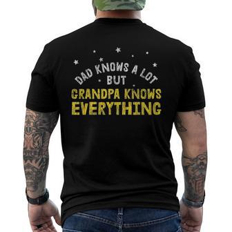 Dad Knows A Lots Grandpa Know Everything Fathers Day Men's Back Print T-shirt | Mazezy