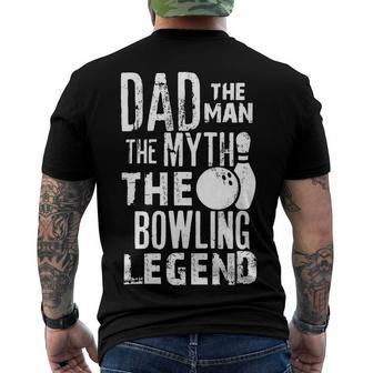 Dad The Man The Myth The Legendfor Bowlers 37 Bowling Bowler Men's Back Print T-shirt | Mazezy