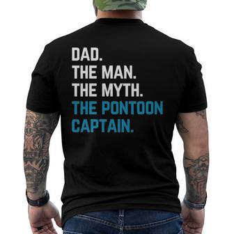 Dad The Man The Myth The Pontoon Captain Sailors Boat Owners Men's Back Print T-shirt | Mazezy