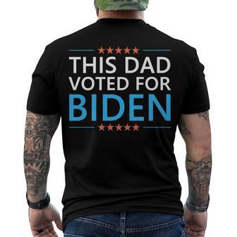 This Dad Voted For Biden Fathers Day Quote 4Th Of July Men's T-shirt Back Print - Seseable