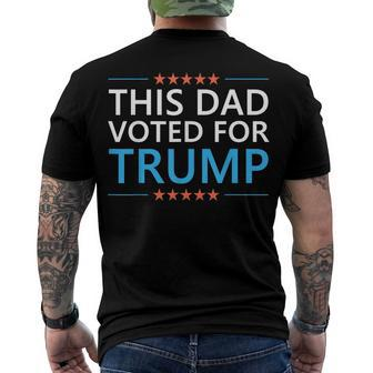 This Dad Voted For Trump 4Th Of July Fathers Day Meme Men's T-shirt Back Print - Seseable