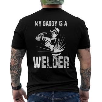 My Daddy Is A Welder For Welder Dad Men's Back Print T-shirt | Mazezy