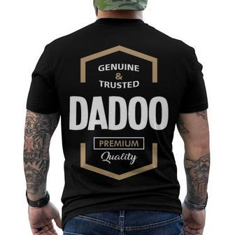 Dadoo Grandpa Genuine Trusted Dadoo Premium Quality Men's T-Shirt Back Print - Seseable
