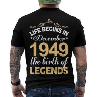 December 1949 Birthday Life Begins In December 1949 V2 Men's T-Shirt Back Print - Seseable
