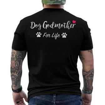 Dog Owner Dog Godmother For Life Men's T-shirt Back Print - Seseable