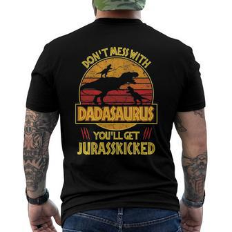Dont Mess With Dadasaurus Youll Get Jurasskicked Dad Men's Back Print T-shirt | Mazezy