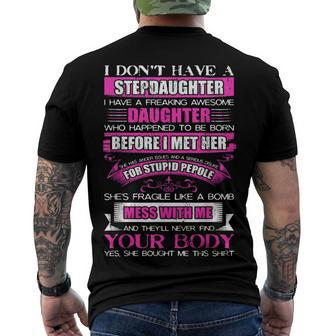 I Dont Have A Stepdaughter Step Dad From Daughter V3 Men's T-shirt Back Print - Seseable