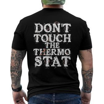 Dont Touch The Thermostat Letter From Dad Fathers Day Men's Back Print T-shirt | Mazezy