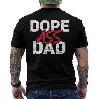 Dope Ass Dad Fathers Day Matching Family Men's Back Print T-shirt | Mazezy
