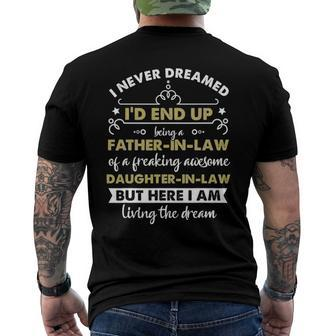 I Never Dreamed Id End Up Being A Father In Law Daughter Men's Back Print T-shirt | Mazezy