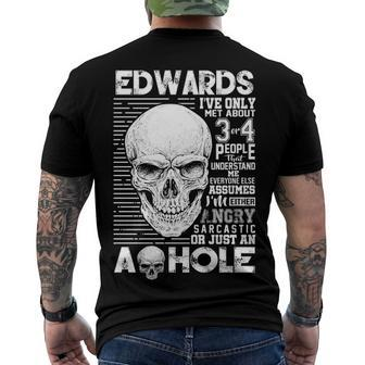 Edwards Name Edwards Ive Only Met About 3 Or 4 People Men's T-Shirt Back Print - Seseable