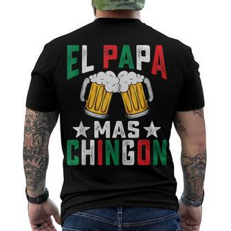 El Papa Mas Chingon Mexican Dad Husband Regalo Flag V2 Men's T-shirt Back Print - Seseable