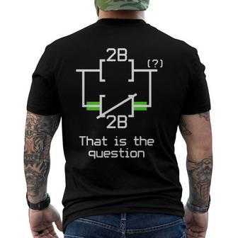 Electrical Engineer To Be Or Not To Be Ladder Logic Men's Back Print T-shirt | Mazezy