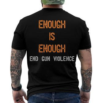 Enough Is Enough- End Gun Violence Men's Back Print T-shirt | Mazezy