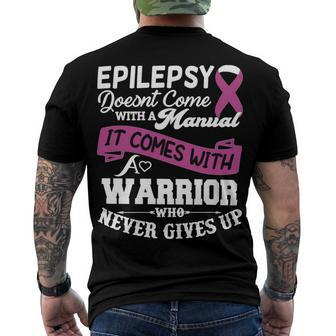 Epilepsy Doesnt Come With A Manual It Comes With A Warrior Who Never Gives Up Purple Ribbon Epilepsy Epilepsy Awareness Men's Crewneck Short Sleeve Back Print T-shirt - Monsterry