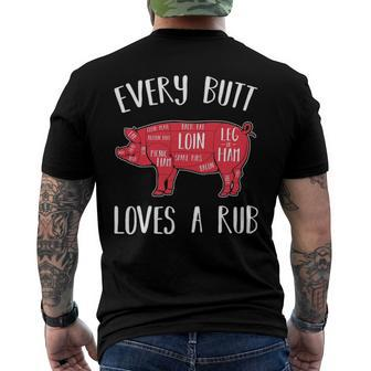 Every Butt Loves A Rub Bbq Pork Meat Cooking Grilling Men's Back Print T-shirt | Mazezy