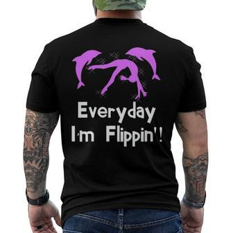 Everyday Im Flippin Gymnastics Dolphin Men's Back Print T-shirt | Mazezy