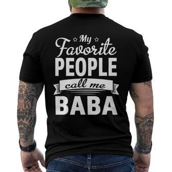 Family 365 Fathers Day My Favorite People Call Me Baba Men's Back Print T-shirt | Mazezy