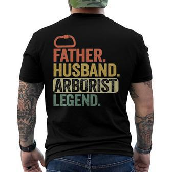Father Husband Arborist Legend Arborist Dad Tree Climber Men's Back Print T-shirt | Mazezy