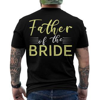 Father Of The Bride Fathers Day T Shirts Men's Crewneck Short Sleeve Back Print T-shirt - Monsterry