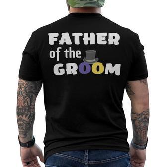 Father Of The Groom Getting Ready For The Wedding Men's Crewneck Short Sleeve Back Print T-shirt | Favorety CA