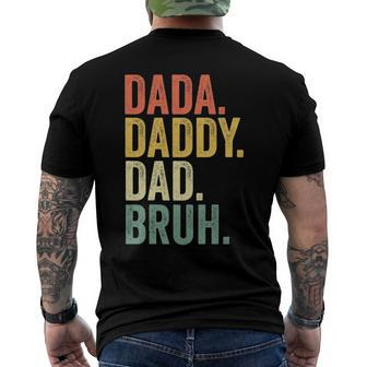 Fathers Day Dada Daddy Dad Bruh Men's Back Print T-shirt | Mazezy
