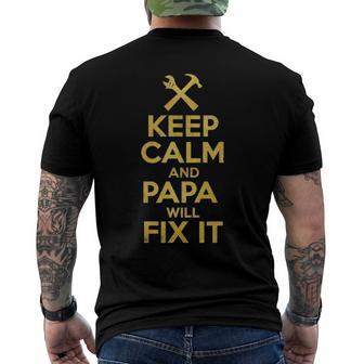 Fathers Day Handyman Keep Calm And Papa Will Fix It Men's Back Print T-shirt | Mazezy