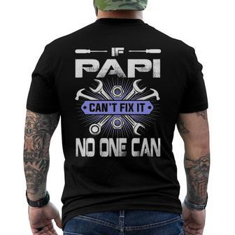 Fathers Day If Papi Cant Fix It No One Can Men's Back Print T-shirt | Mazezy AU