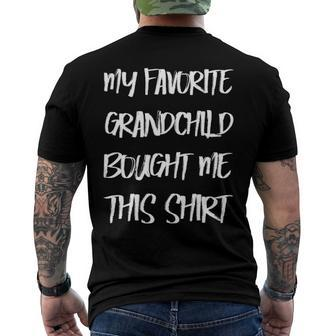 My Favorite Grandchild Bought Me This Grandparents Men's Back Print T-shirt | Mazezy