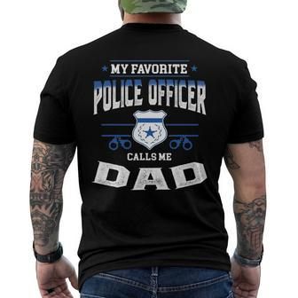 Mens My Favorite Police Officer Calls Me Dad Fathers Day Men's Back Print T-shirt | Mazezy