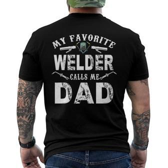 Mens My Favorite Welder Call Me Dad Welder Fathers Day Men's Back Print T-shirt | Mazezy