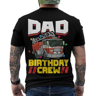 Mens Fire Truck Firefighter Party Dad Birthday Crew Men's T-shirt Back Print - Seseable