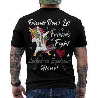 Friends Dont Let Friends Fight Lockedin Syndrome Alone Unicorn Silver Ribbon Lockedin Syndrome Lockedin Syndrome Awareness Men's Crewneck Short Sleeve Back Print T-shirt | Favorety