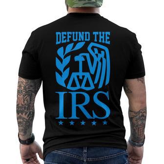 Funny Humour Irs Defund The Irs Men's Crewneck Short Sleeve Back Print T-shirt | Favorety AU