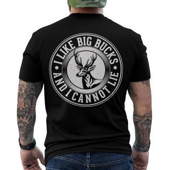 Funny I Like Big Bucks And I Cannot Lie Deer Hunting Men's Crewneck Short Sleeve Back Print T-shirt | Favorety UK