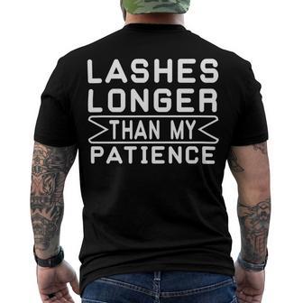 Funny Lashes Longer Than My Patience Men's Crewneck Short Sleeve Back Print T-shirt | Favorety