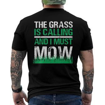 Funny Lawn Mower The Grass Is Calling Yard Work Lawn Tractor Men's Crewneck Short Sleeve Back Print T-shirt | Mazezy