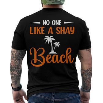 Funny No One Like A Shay Beach Palm Tree Summer Vacation Men's Crewneck Short Sleeve Back Print T-shirt | Favorety DE