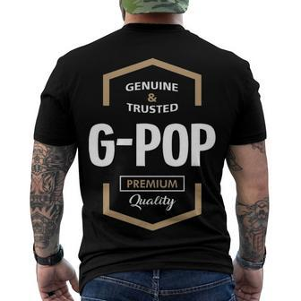 G Pop Grandpa Genuine Trusted G Pop Premium Quality Men's T-Shirt Back Print - Seseable