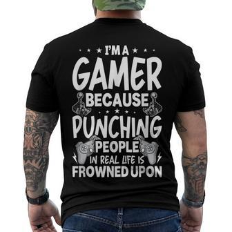 Im A Gamer Because Video Gamer Gaming Men's T-shirt Back Print - Seseable