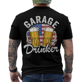 Garage Drinker 4Th Of July American Flag Dad Mens Garage Men's T-shirt Back Print - Seseable