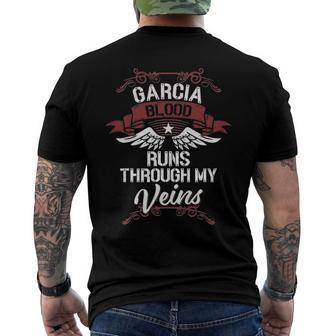 Garcia Blood Runs Through My Veins - Last Name Family Men's Back Print T-shirt | Mazezy