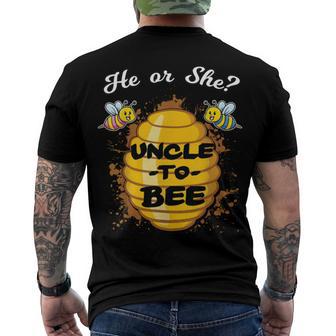 Gender Reveal He Or She Uncle To Bee Men's Crewneck Short Sleeve Back Print T-shirt | Favorety CA