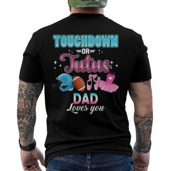 Gender Reveal Touchdowns Or Tutus Dad Matching Baby Party Men's Back Print T-shirt | Mazezy
