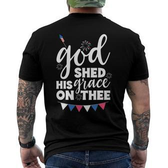 God Shed His Grace On Thee4th Of July Usa Anthem Men's Back Print T-shirt | Mazezy