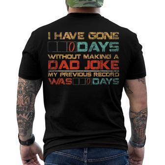 Mens I Have Gone 0 Days Without Making A Dad Joke V3 Men's T-shirt Back Print - Seseable