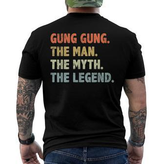 Gung Gung The Man Myth Legend Fathers Day For Papa Dad Men's Back Print T-shirt | Mazezy